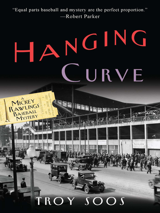 Title details for Hanging Curve by Troy Soos - Available